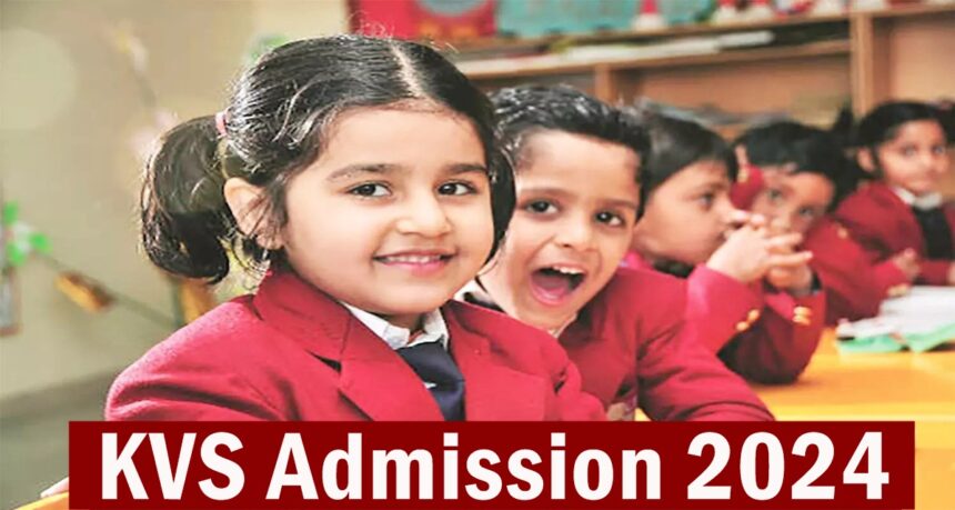 KVS Admission 2024