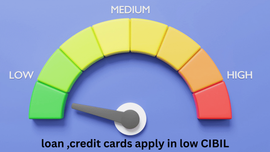 चाहे आपका CIBIL स्कोर खराब हो या शून्य ये 3 आसान उपाय तेजी से दिला सकते हैं Personal Loan And Credit Card